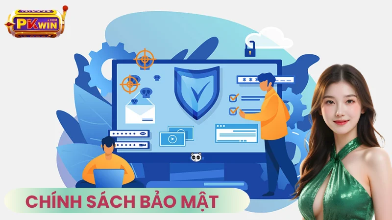 Chính Sách Bảo Mật PKWIN