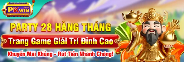 Party 28 Hàng Tháng – Trang Game Giải Trí Đỉnh Cao