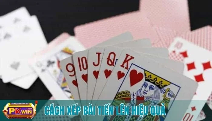 cách xếp bài tiến lên
