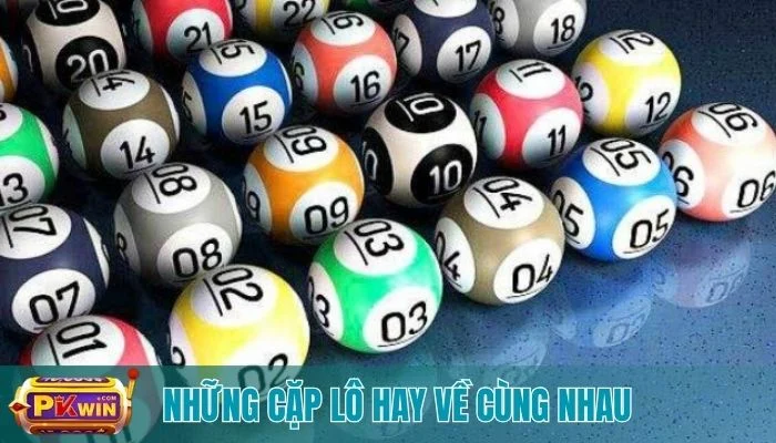 những cặp lô hay về cùng nhau