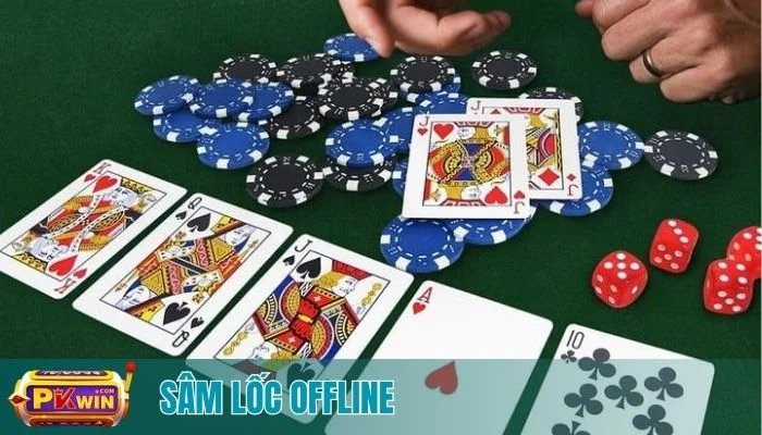 Sâm Lốc Offline