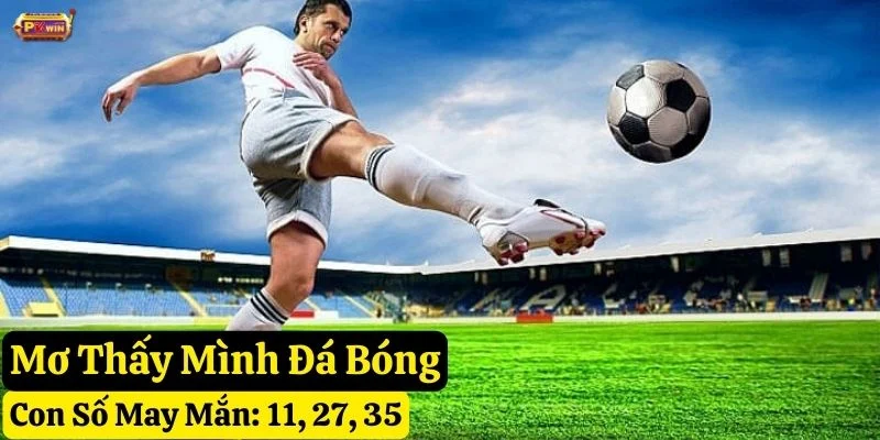 nằm mơ đá bóng