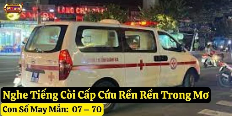 mơ thấy xe cấp cứu pkwin