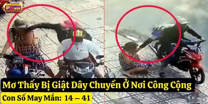 mơ thấy bị giật dây chuyền pkwin