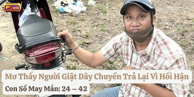 mơ thấy bị giật dây chuyền