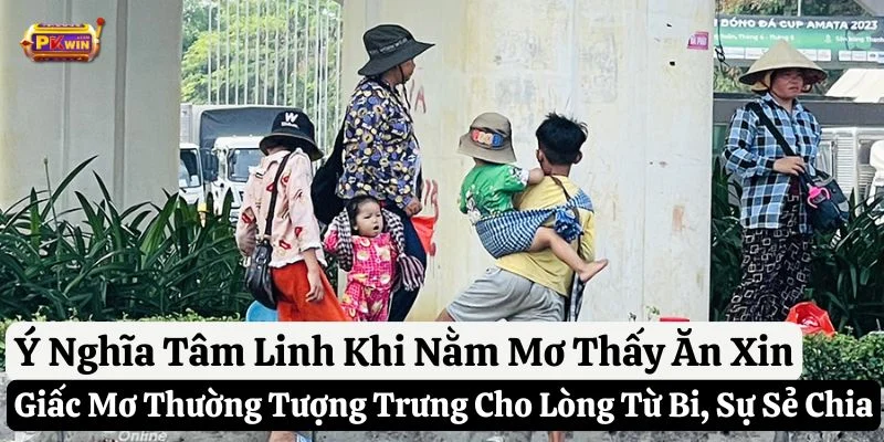 mơ thấy ăn xin