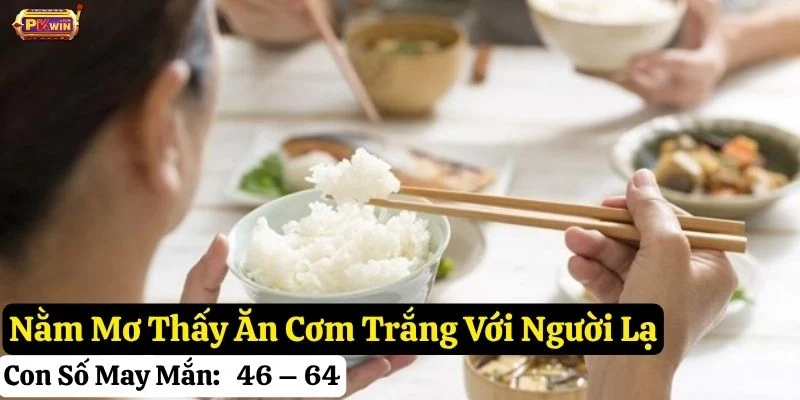 mơ ăn cơm trắng