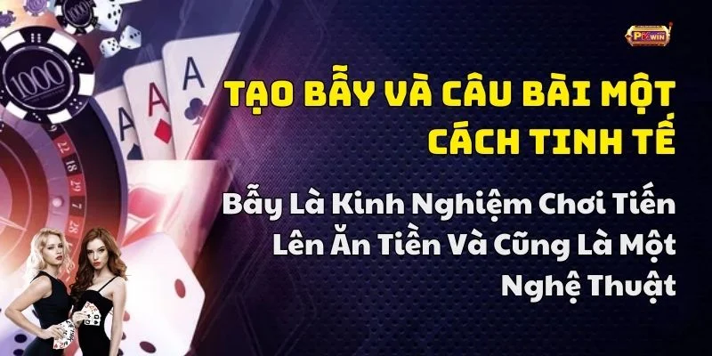kinh nghiệm chơi tiến lên chuẩn