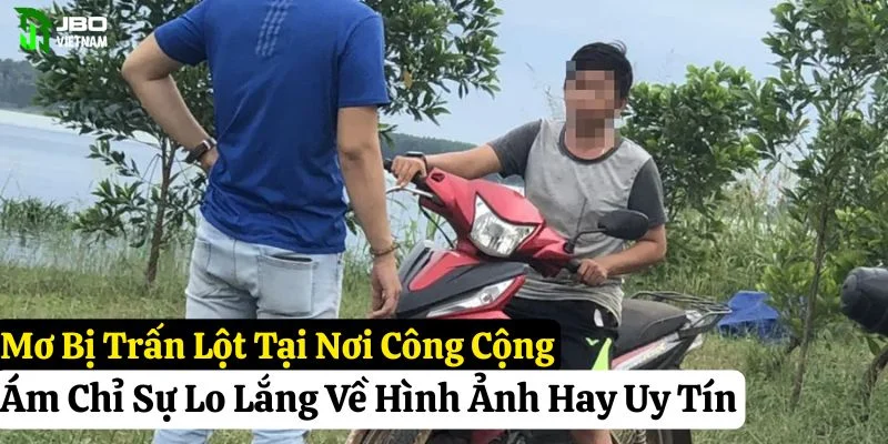 mơ bị trấn lột pkwin