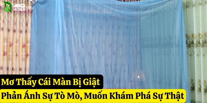 mơ thấy cái màn