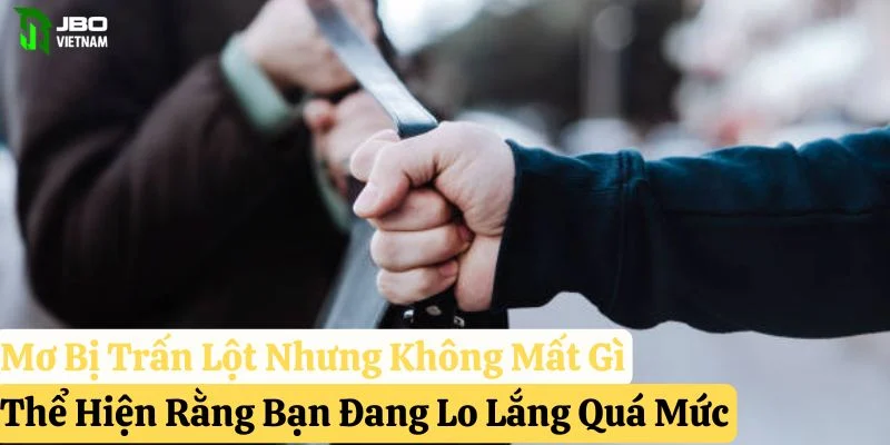 nằm mơ bị trấn lột