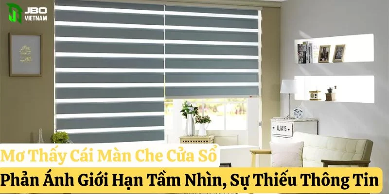 nằm mơ thấy cái màn