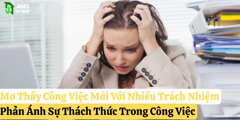 nằm mơ thấy công việc mới