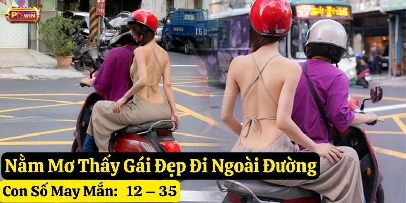 nằm mơ thấy gái đẹp pkwin