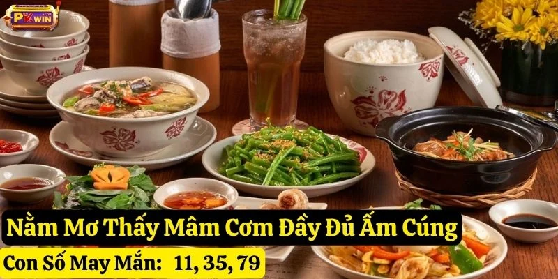 nằm mơ thấy mâm cơm pkwin