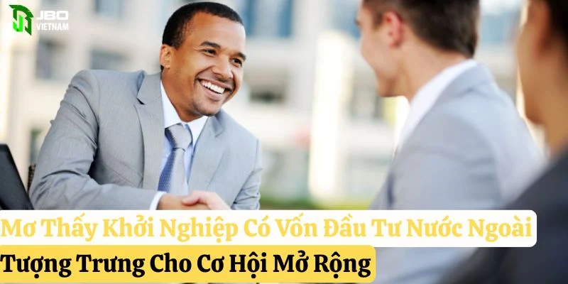 nằm mơ thấy mình khởi nghiệp
