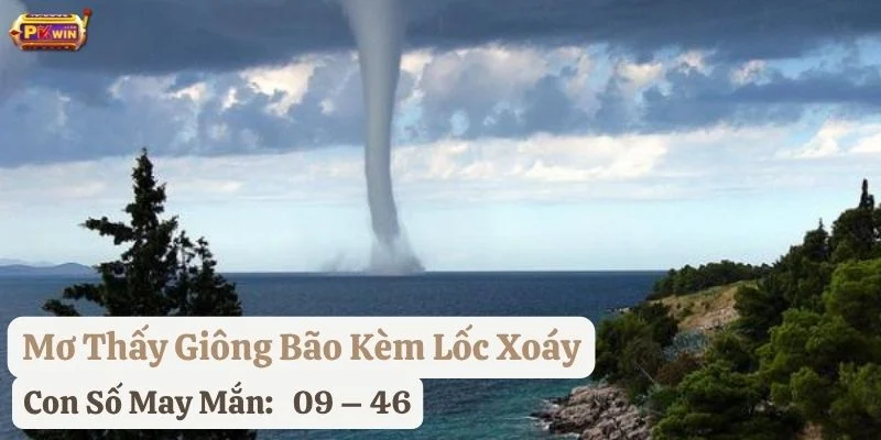 nằm mơ thấy giông bão