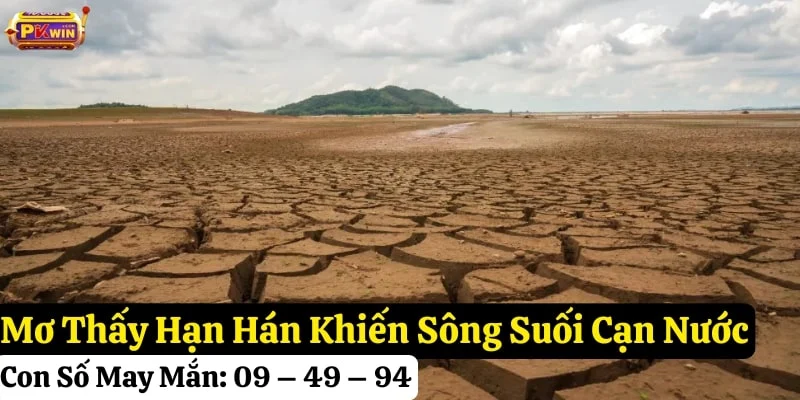 nằm mơ thấy hạn hán