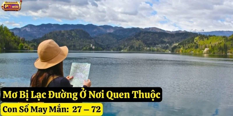 nằm-mơ-bị-lạc-đường-tại-pkwin nằm mơ bị lạc đường