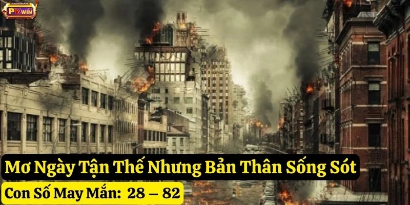 nằm mơ ngày tận thế