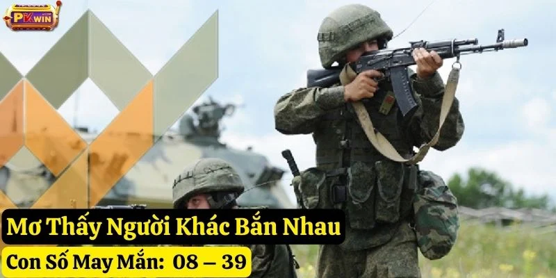 nằm mơ bắn nhau