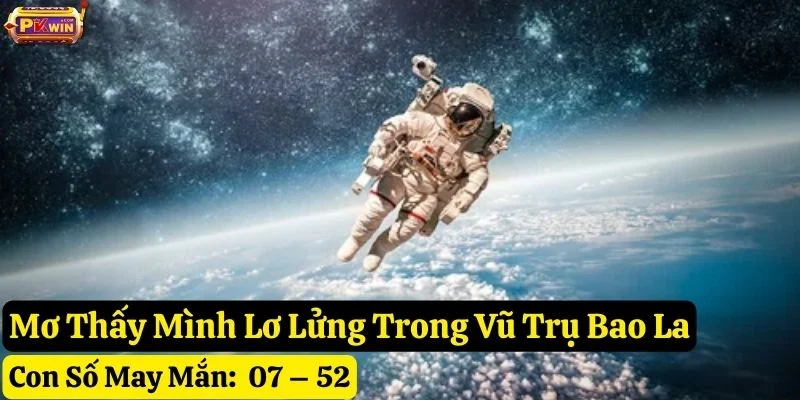 nằm mơ vũ trụ bao la