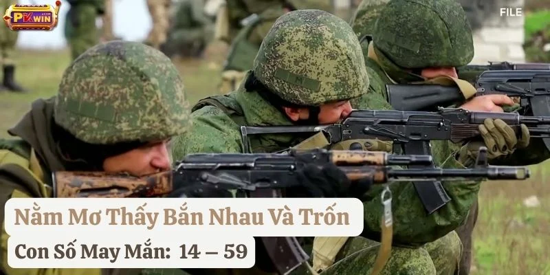 mơ thấy bắn nhau