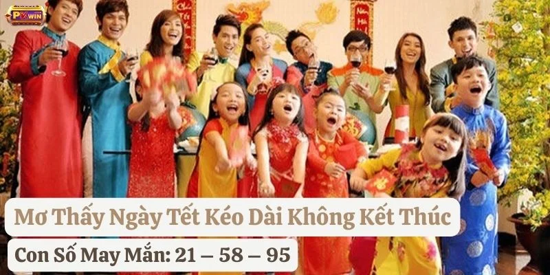 nằm mơ thấy ngày Tết