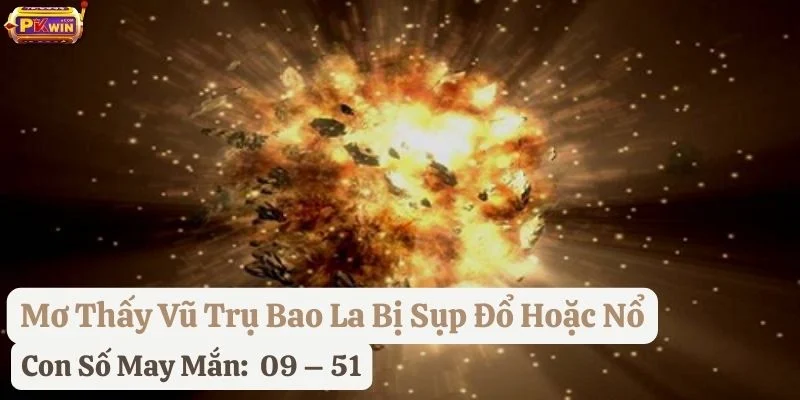 nằm mơ thấy vũ trụ bao la