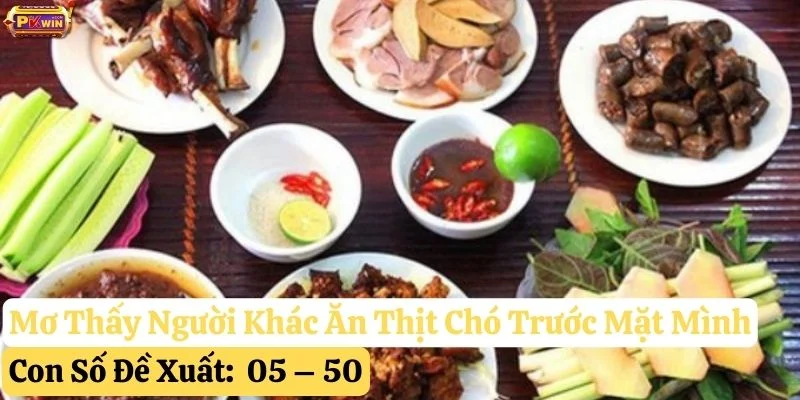 pkwin-nằm-mơ-ăn-thịt-chó mơ ăn thịt chó pkwin