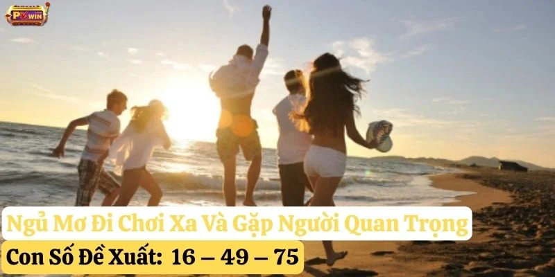 ngủ mơ đi chơi xa