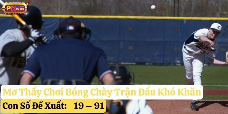 nằm mơ thấy chơi bóng chày