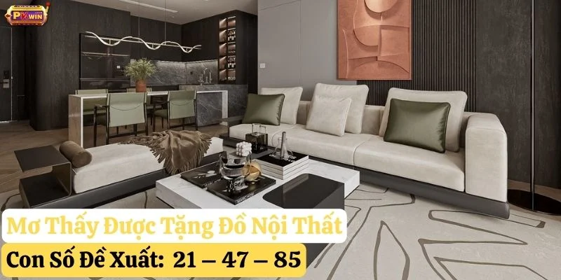 pkwin-nằm-mơ-thấy-đồ-nội-thất mơ thấy đồ nội thất