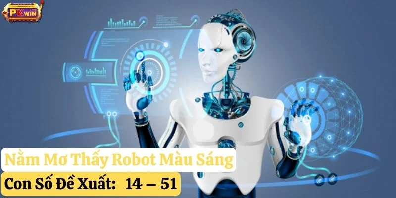 nằm mơ thấy robot
