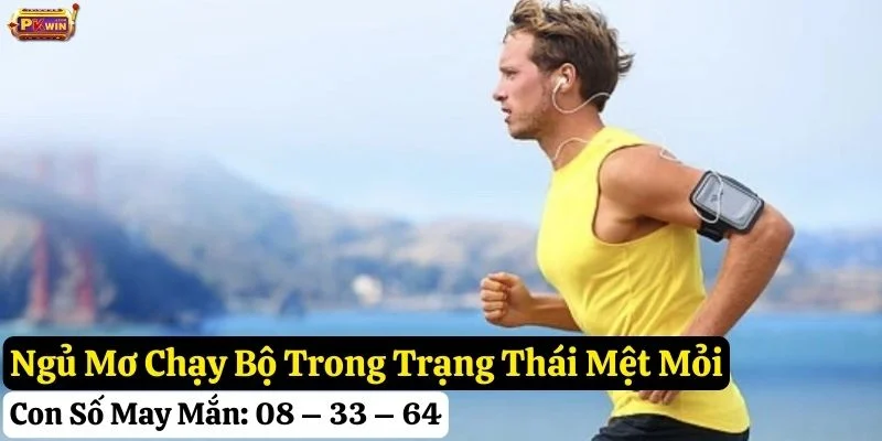 ngủ mơ chạy bộ pkwin