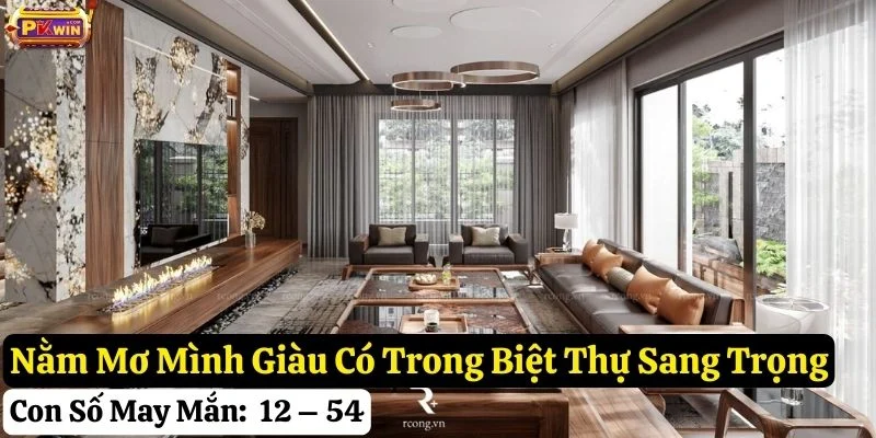 nằm mơ mình giàu có pkwin