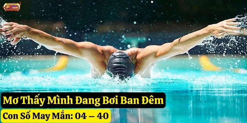 nằm-mơ-mình-đang-bơi-tại-pkwin nằm mơ mình đang bơi