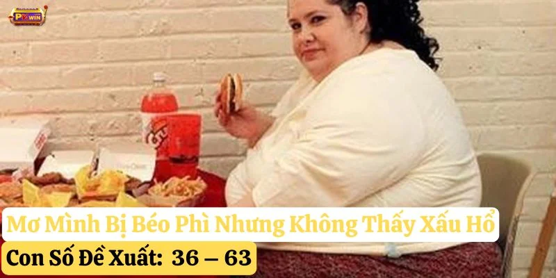 mơ thấy mình bị béo phì
